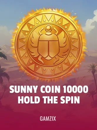 Sunny Coin 10000: Hold The Spin | Goldenmina